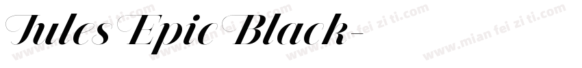 Jules Epic Black字体转换